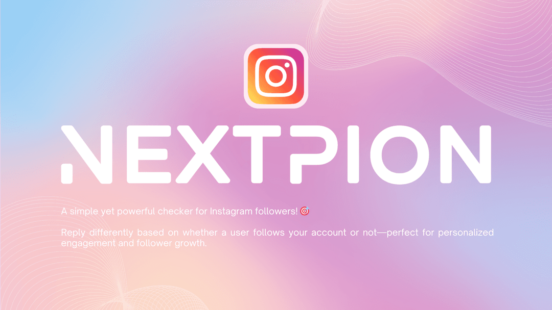 NEXTPION - Instagram Followers Check