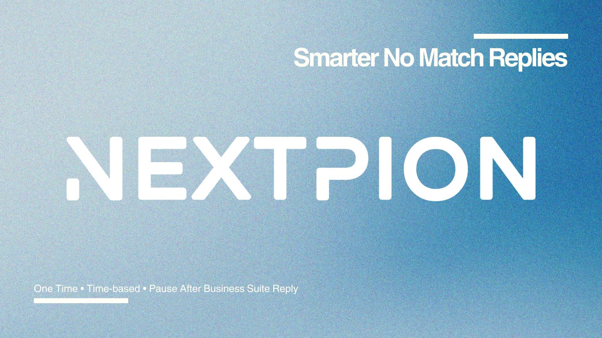NEXTPION - No Match Reply Enhancers